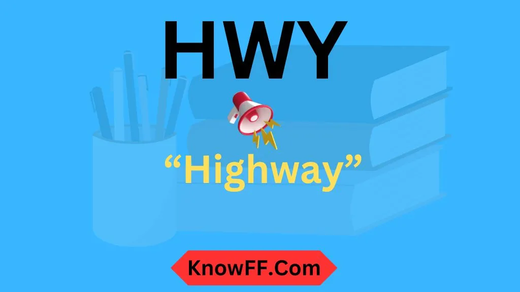 HWY Meaning in Text