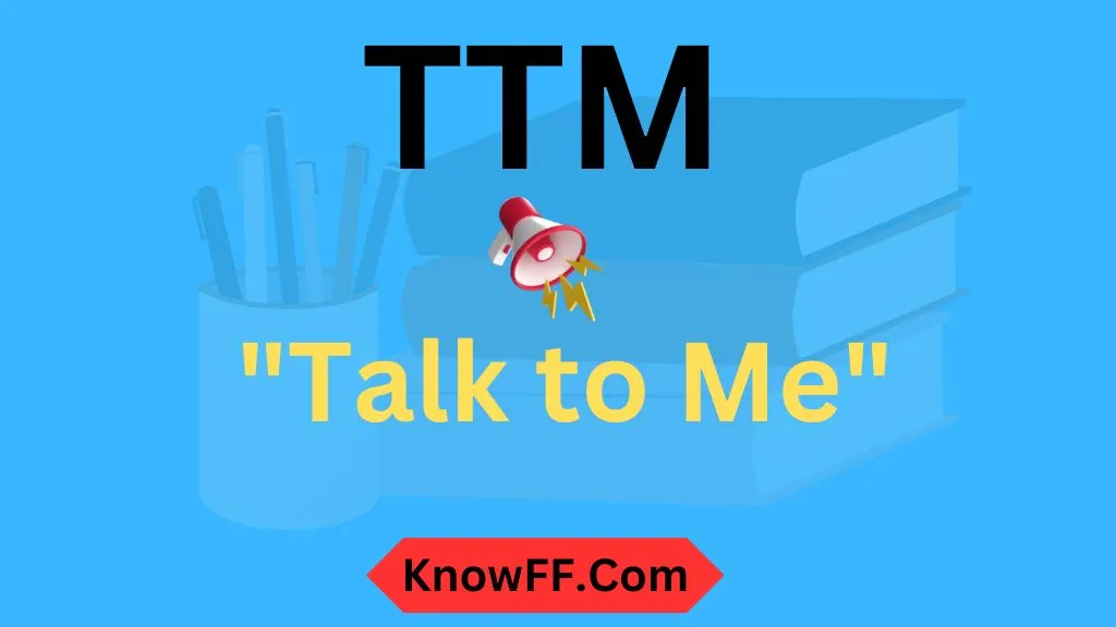 TTM Meaning in Text