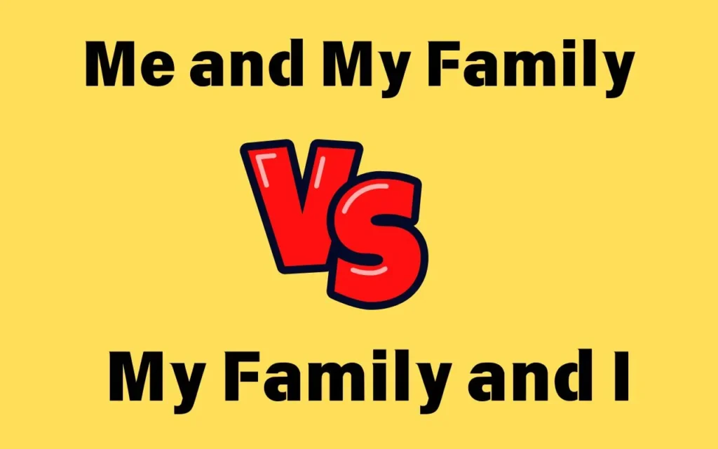 Me and My Family vs My Family and I