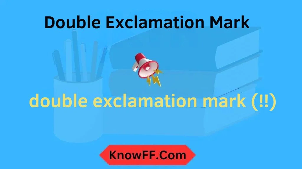 Double Exclamation Mark Meaning in Text