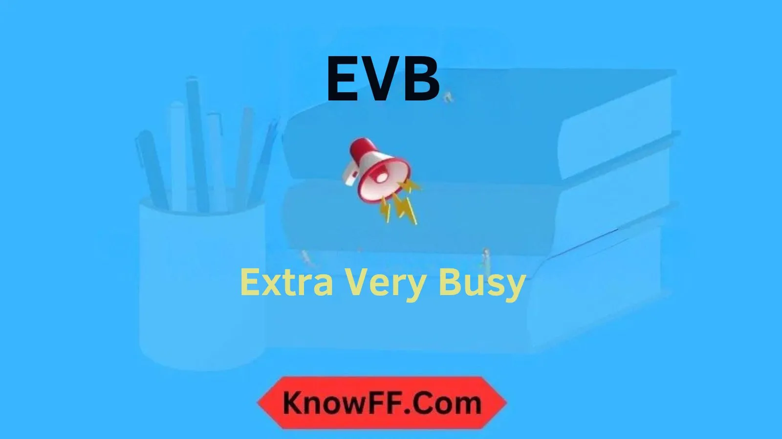 EVB Meaning in Text