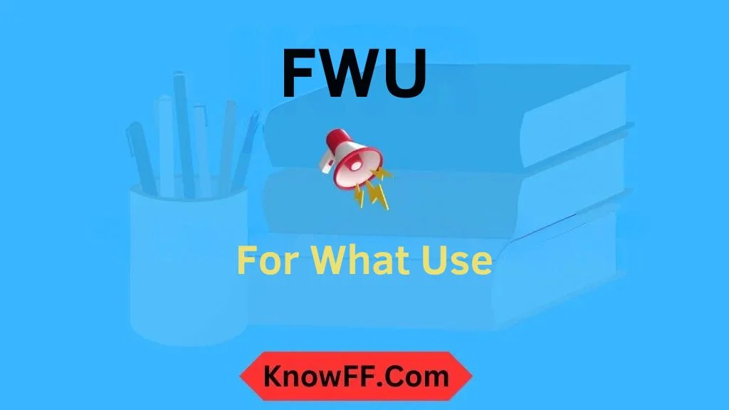 FWU Meaning in Text