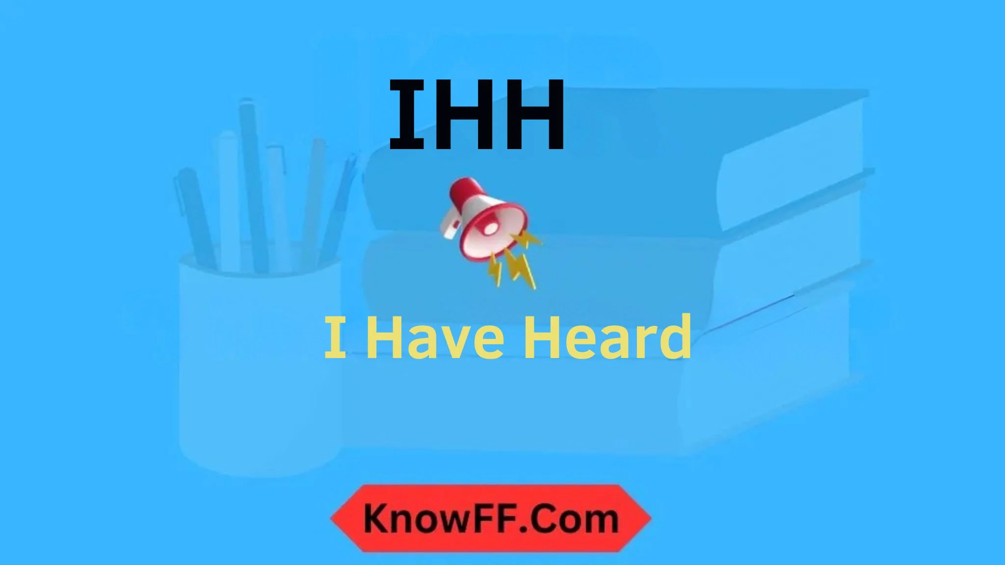 IHH Meaning in Text