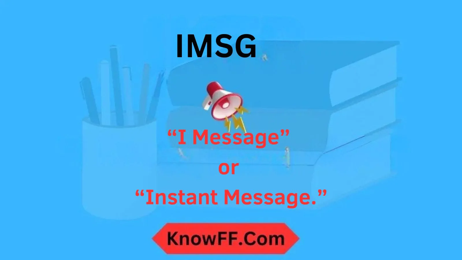 IMSG Meaning in Text