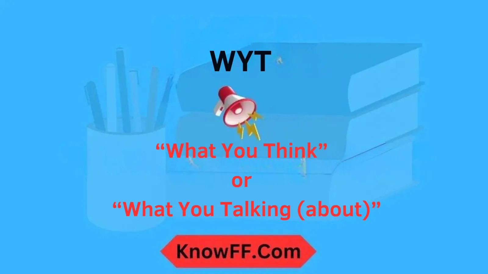 WYT Meaning in Text