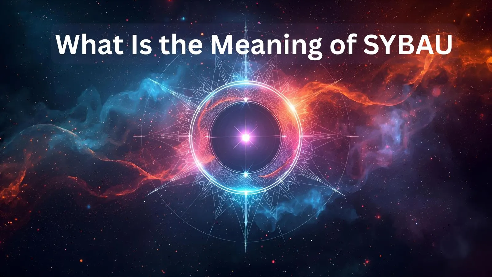 What does sybau mean